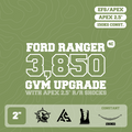 Ford Ranger — 3,850kg GVM Upgrade, 4 Cylinder, 2" Lift, APEX 2.5" Shocks, UCA, Constant 150kg Leaf — Outback Kitters package graphic